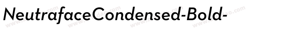 NeutrafaceCondensed-Bold字体转换