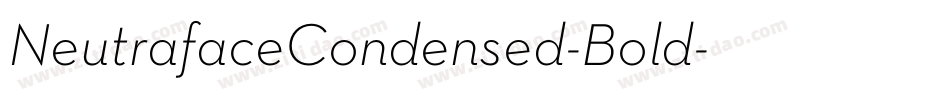 NeutrafaceCondensed-Bold字体转换
