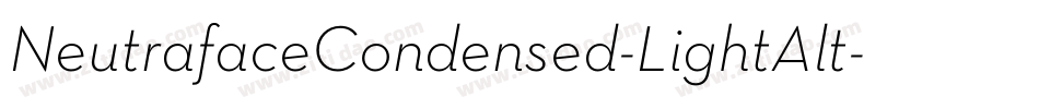 NeutrafaceCondensed-LightAlt字体转换
