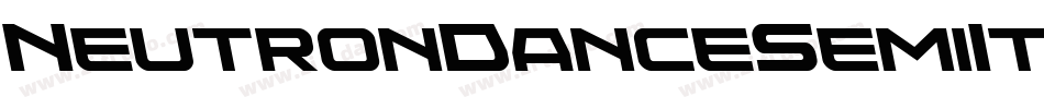 NeutronDanceSemiItalic-owgKd字体转换