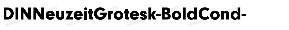 DINNeuzeitGrotesk-BoldCond字体转换