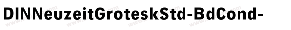 DINNeuzeitGroteskStd-BdCond字体转换
