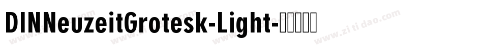 DINNeuzeitGrotesk-Light字体转换