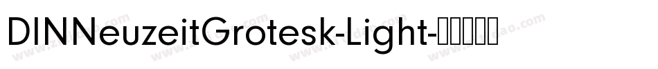 DINNeuzeitGrotesk-Light字体转换