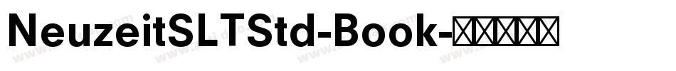 NeuzeitSLTStd-Book字体转换