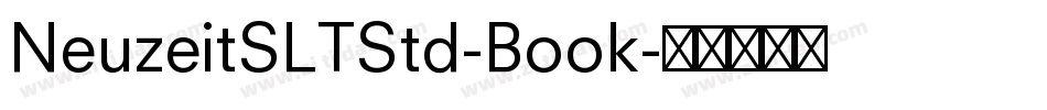 NeuzeitSLTStd-Book字体转换