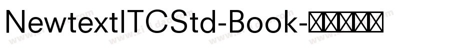 NewtextITCStd-Book字体转换
