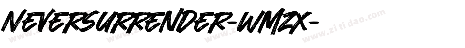 NeverSurrender-wMzx字体转换