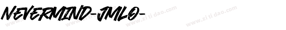 Nevermind-jmlO字体转换