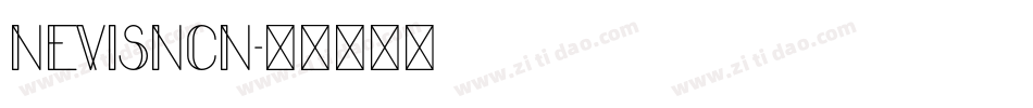 NEVISNCN字体转换