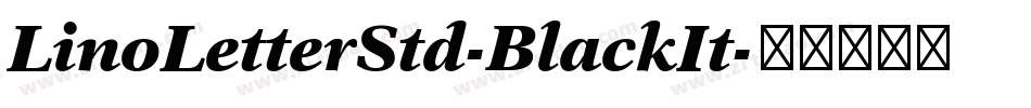 LinoLetterStd-BlackIt字体转换