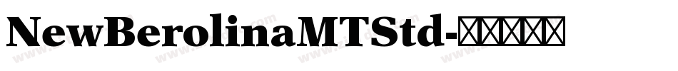 NewBerolinaMTStd字体转换