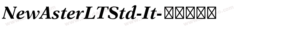 NewAsterLTStd-It字体转换