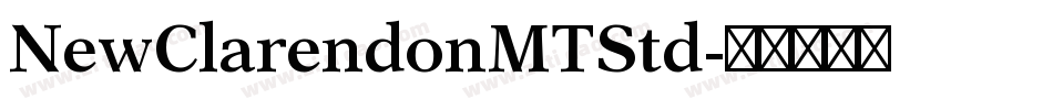 NewClarendonMTStd字体转换