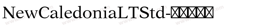 NewCaledoniaLTStd字体转换