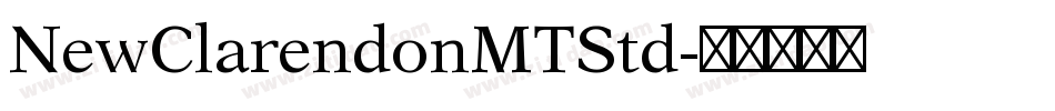 NewClarendonMTStd字体转换