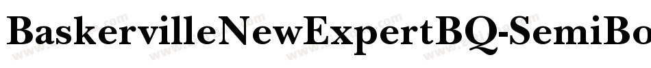 BaskervilleNewExpertBQ-SemiBold字体转换