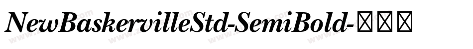 NewBaskervilleStd-SemiBold字体转换