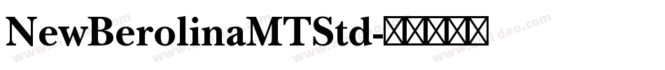 NewBerolinaMTStd字体转换