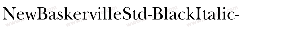 NewBaskervilleStd-BlackItalic字体转换