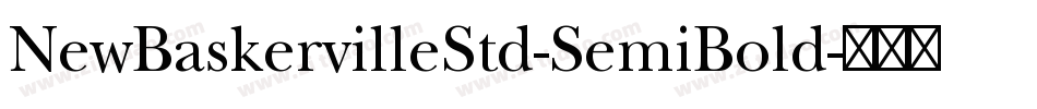 NewBaskervilleStd-SemiBold字体转换