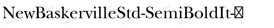 NewBaskervilleStd-SemiBoldIt字体转换