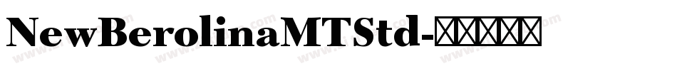 NewBerolinaMTStd字体转换