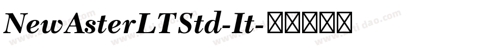 NewAsterLTStd-It字体转换