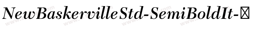NewBaskervilleStd-SemiBoldIt字体转换