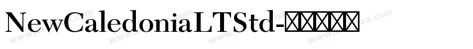 NewCaledoniaLTStd字体转换
