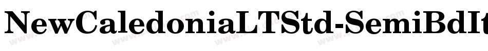 NewCaledoniaLTStd-SemiBdIt字体转换