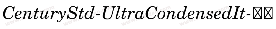 CenturyStd-UltraCondensedIt字体转换
