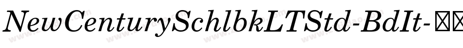 NewCenturySchlbkLTStd-BdIt字体转换