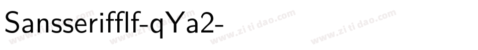 Sansserifflf-qYa2字体转换
