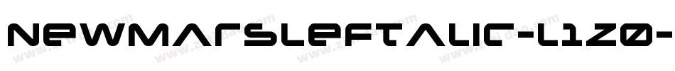 NewMarsLeftalic-l1Z0字体转换