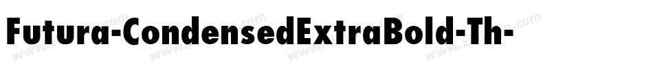 Futura-CondensedExtraBold-Th字体转换