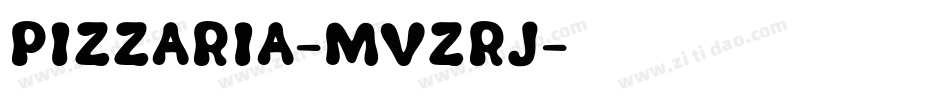 Pizzaria-MVZrJ字体转换