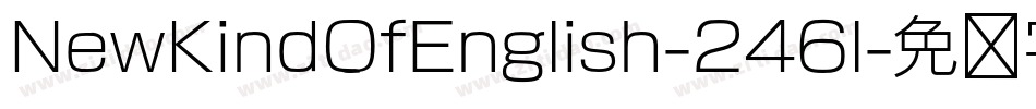 NewKindOfEnglish-246l字体转换