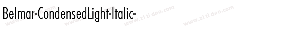 Belmar-CondensedLight-Italic字体转换