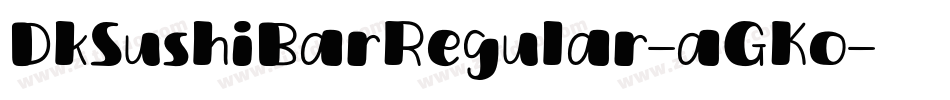 DkSushiBarRegular-aGKo字体转换