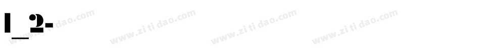 l_2字体转换