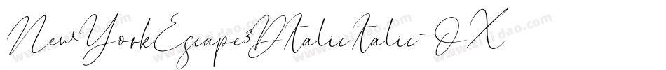 NewYorkEscape3DItalicItalic-OXVe字体转换 NewYorkEscape3DItalicItalic-OXVe字体转换