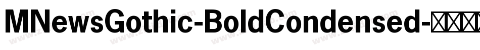 MNewsGothic-BoldCondensed字体转换