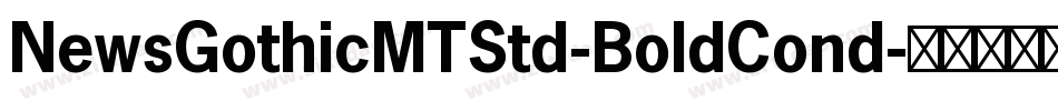 NewsGothicMTStd-BoldCond字体转换
