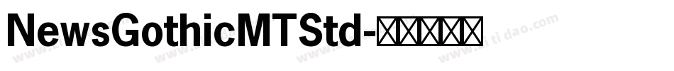 NewsGothicMTStd字体转换