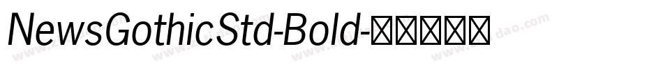 NewsGothicStd-Bold字体转换