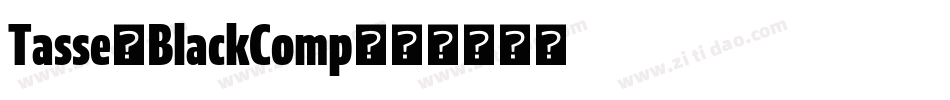 Tasse-BlackComp字体转换