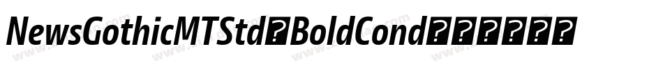 NewsGothicMTStd-BoldCond字体转换