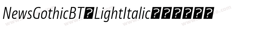 NewsGothicBT-LightItalic字体转换