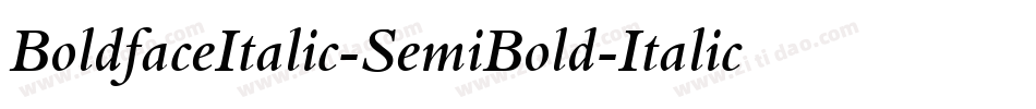 BoldfaceItalic-SemiBold-Italic字体转换